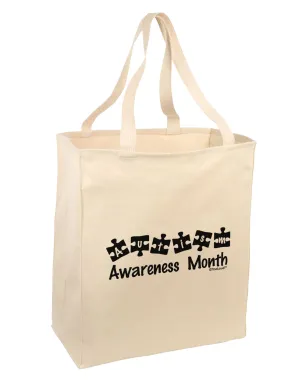 Autism Awareness Month - Puzzle Pieces Large Grocery Tote Bag by TooLoud