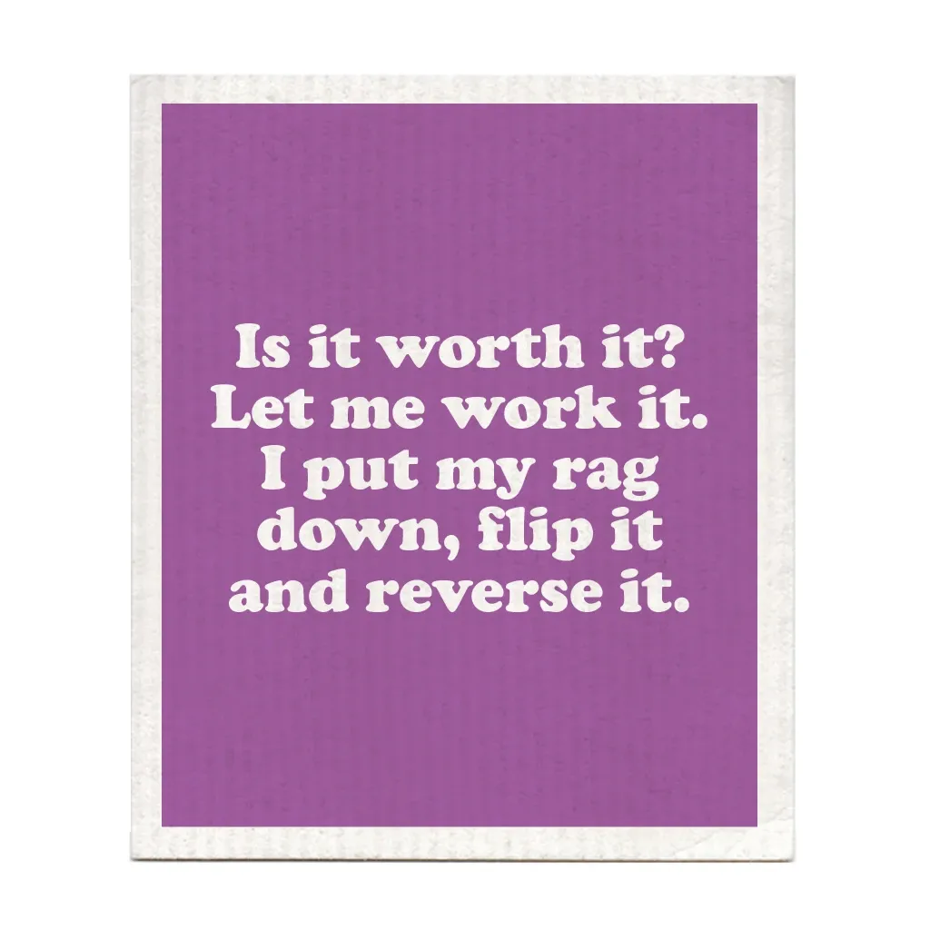 Is It Worth It Dishcloth